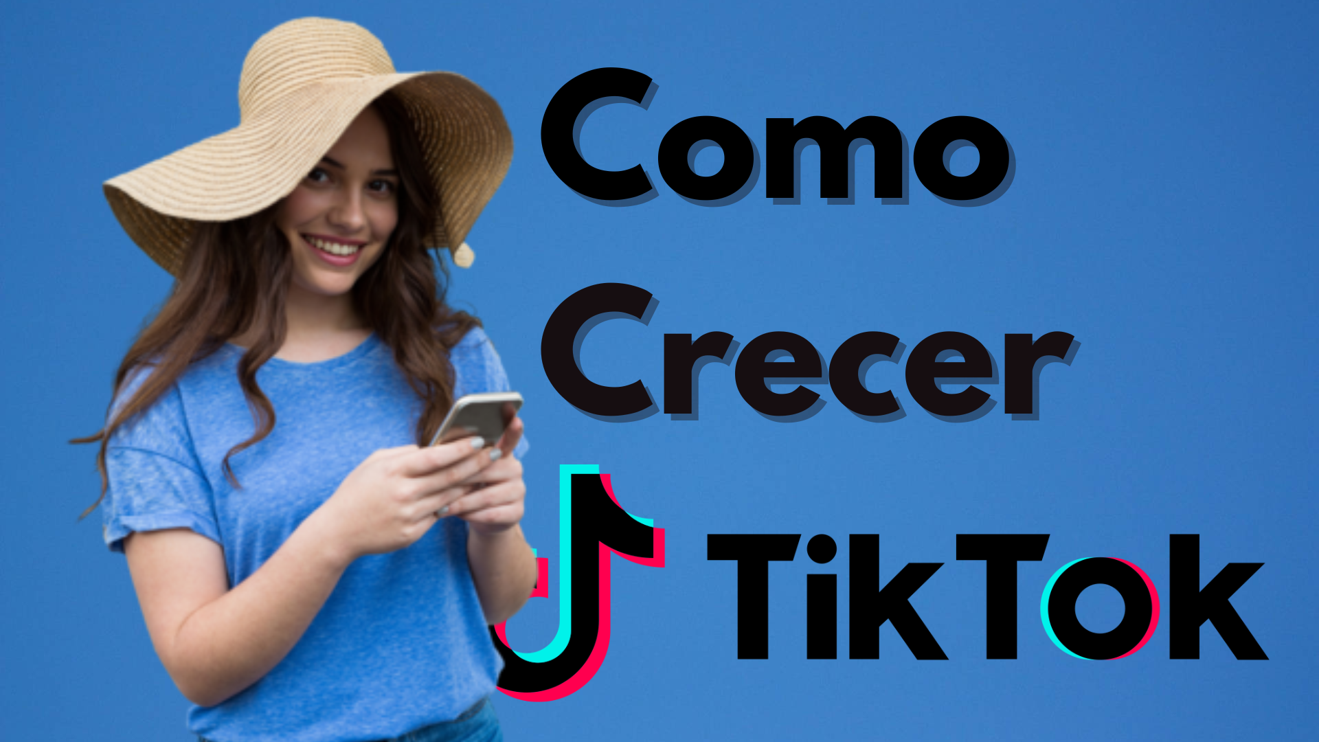 Cómo Crecer en TikTok