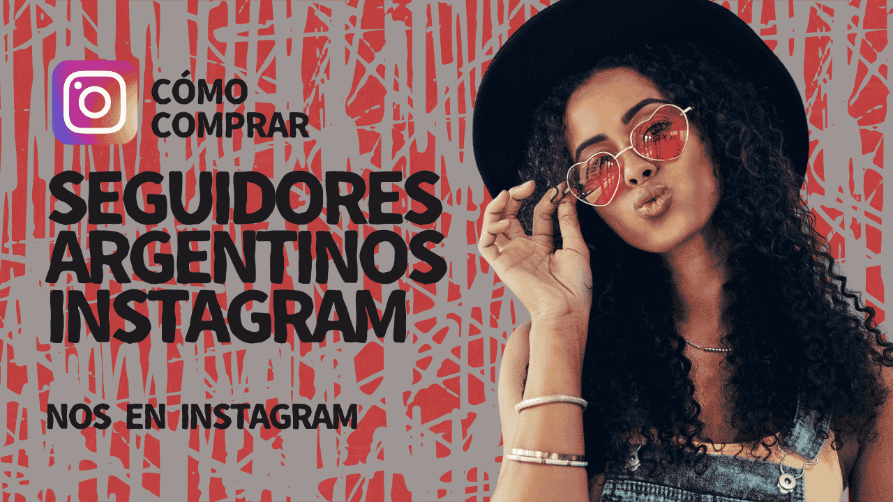 Cómo Comprar Seguidores Argentinos en Instagram en 2026: Guía Paso a Paso